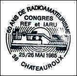 Matasellos FRANCIA 1985 - 60 a�os de radioaficion - Congreso REF e IARU - CHATEAUROUX