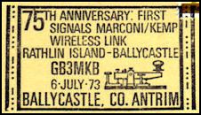 INGLATERRA - 75  Aniversario primera seal Marconi - (GN3MKB) - BALLYCASTLE - 1973